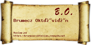 Brumecz Oktávián névjegykártya